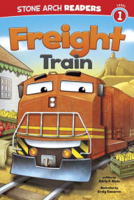 Title: Freight Train, Author: Adria F. Klein