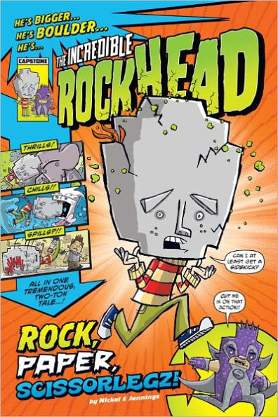 The Incredible Rockhead: Rock, Paper, Scissorlegz