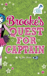 Title: Brooke's Quest for Captain: #2, Author: Jen Jones