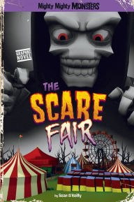 Title: The Scare Fair, Author: Sean O'Reilly