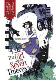 Title: The Girl and the Seven Thieves, Author: Olivia Snowe