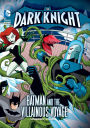 Batman and the Villainous Voyage (The Dark Knight Series)