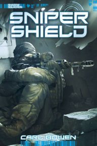Title: Shadow Squadron: Sniper Shield, Author: Carl Bowen