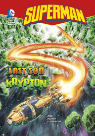 Title: Last Son of Krypton, Author: Michael Dahl