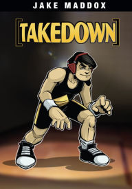 Title: Takedown, Author: Jake Maddox