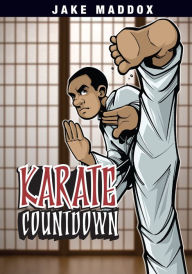 Title: Karate Countdown, Author: Jake Maddox