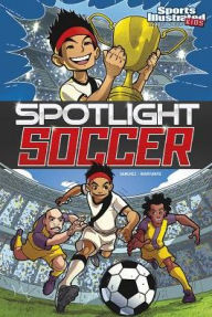 Title: Spotlight Soccer, Author: Ricardo Sanchez