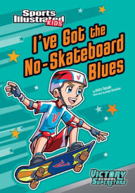 Title: I've Got the No-Skateboard Blues, Author: Anita Yasuda