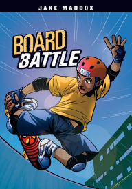 Title: Board Battle, Author: Jake Maddox