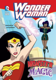 Title: Wonder Woman: Monster Magic, Author: Louise Simonson