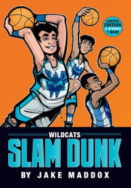 Title: Wildcats Slam Dunk, Author: Jake Maddox