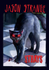 Title: Strays, Author: Jason Strange