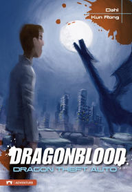 Title: Dragonblood: Dragon Theft Auto, Author: Michael Dahl