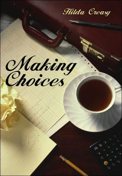 Making Choices