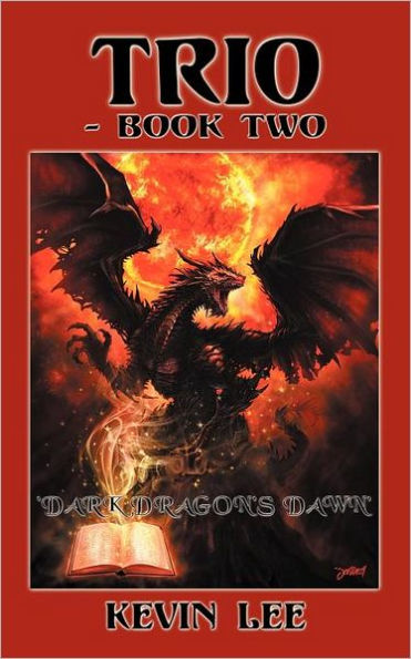 Trio-Book Two: 'Dark Dragon's Dawn'