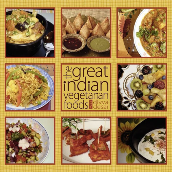 The Great Indian Vegetarian Foods