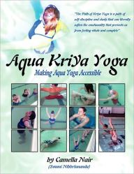 Title: Aqua Kriya Yoga, Author: Camella Nair