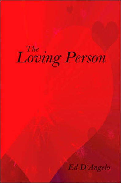 The Loving Person