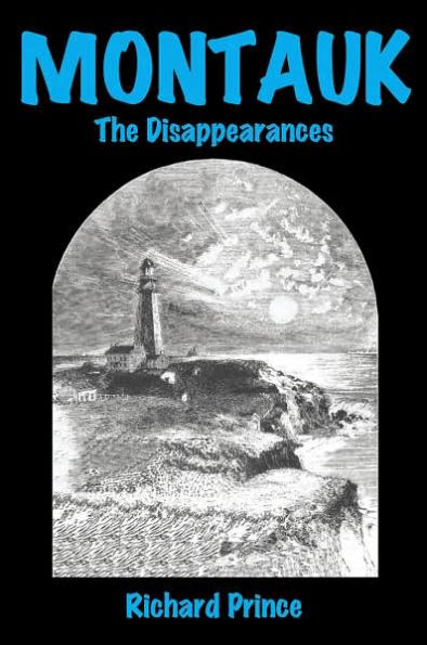 Montauk: The Disappearances