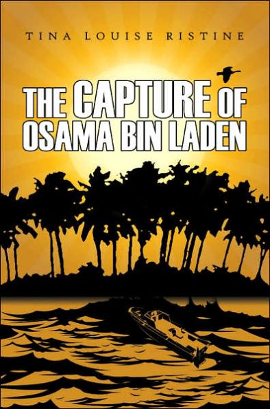 The Capture of Osama Bin Laden