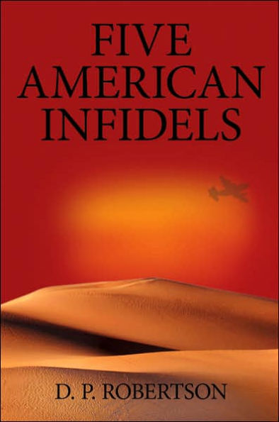 Five American Infidels