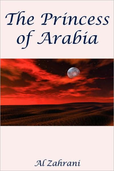 The Princess of Arabia
