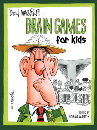 Title: Don Martin Brain Games For Kids, Author: Don Martin Dr