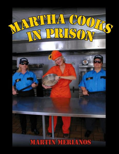 Martha Cooks in Prison