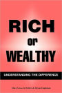 Rich Or Wealthy: Understanding The Difference