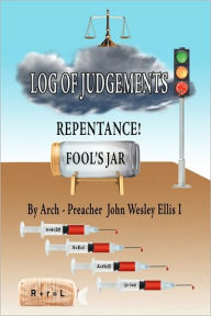 Title: Log of Judgments, Author: John Wesley Ellis I