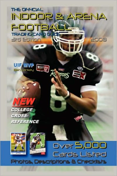 The Official Indoor And Arena Football Trading Card Guide