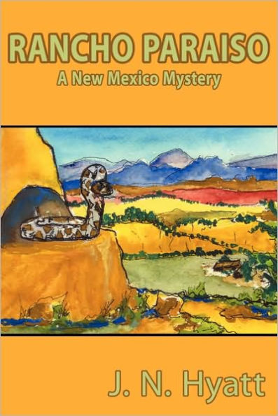Rancho Paraiso: A New Mexico Mystery