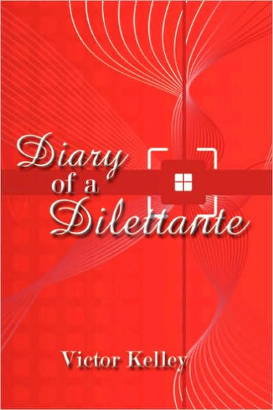 Diary of a Dilettante