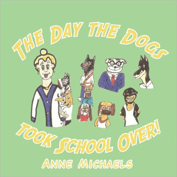 The Day the Dogs took School Over!