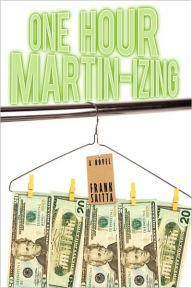 Title: One Hour Martin-izing, Author: Frank Saitta