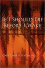 If I Should Die Before I Wake