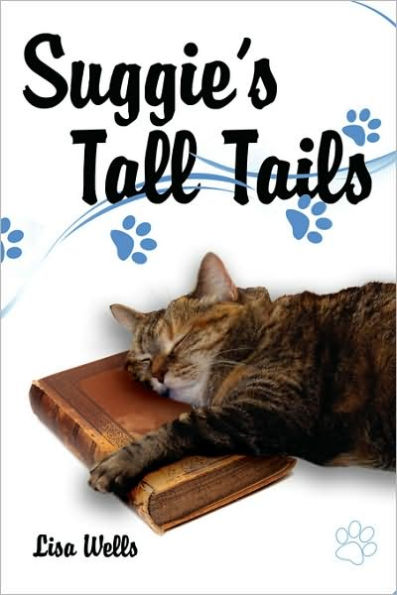 Suggie's Tall Tails