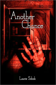 Title: Another Chance, Author: Laurie Schick