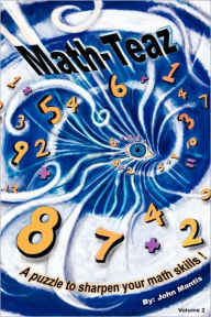 Title: Math-Teaz: Volume 2, Author: John Mantis