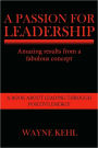 A Passion for Leadership