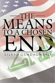 Title: The Means to a Chosen End, Author: Silvio Guadagnino