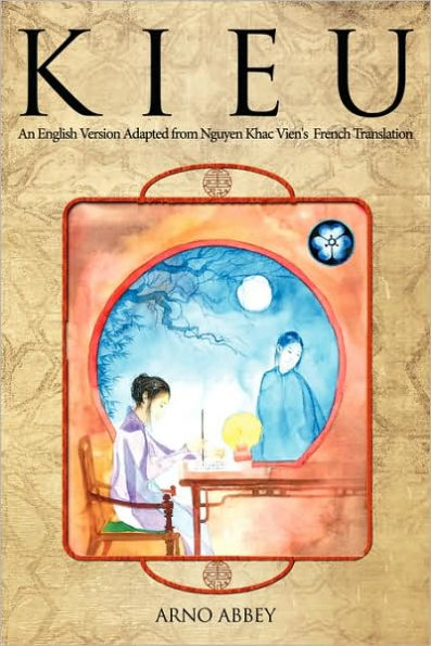 Kieu: An English Version Adapted from Nguyen Khac Vien's French Translation