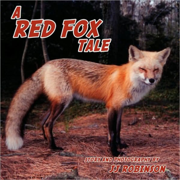 A Red Fox Tale