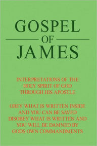Title: Gospel of James, Author: James Mossett