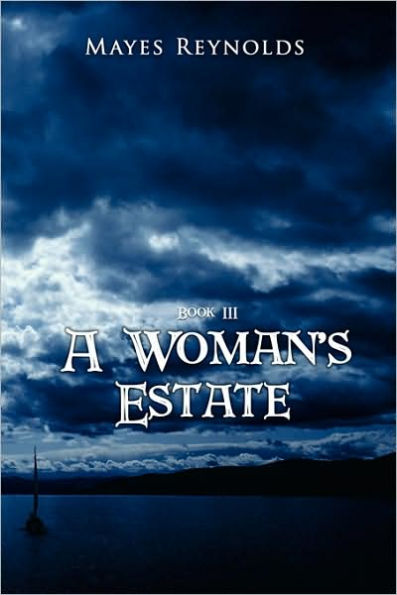 A Woman's Estate: Book 3