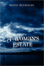 A Woman's Estate: Book 3