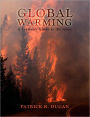 Global Warming: A Layman's Guide to the Issues