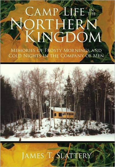 Camp Life in the Northern Kingdom: Memories of Frosty Mornings and Cold Nights in the Company of Men