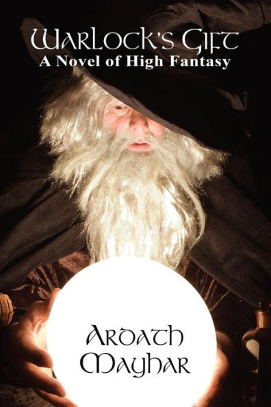 Warlock's Gift: A Novel of High Fantasy: Tales of the Triple Moons