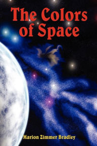 Title: The Colors of Space, Author: Marion Zimmer Bradley